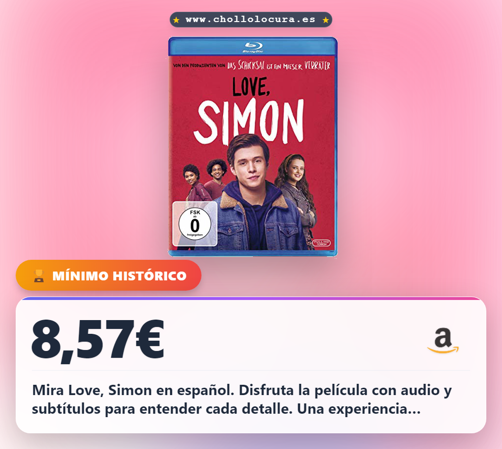Adquiere Love, Simon Blu-ray con audio en español y subtítulos para disfrutar en oferta histórica