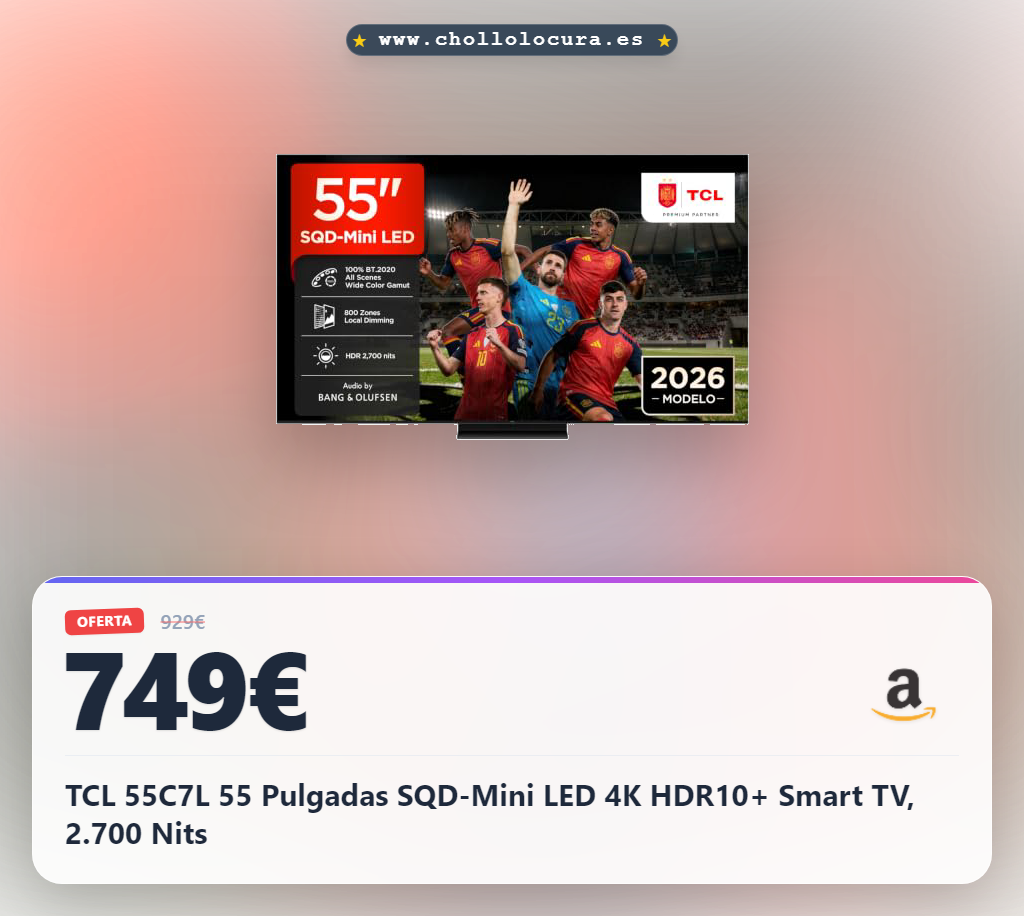 TCL 55C7L 55 Pulgadas SQD-Mini LED 4K HDR10+ Smart TV, 2.700 Nits