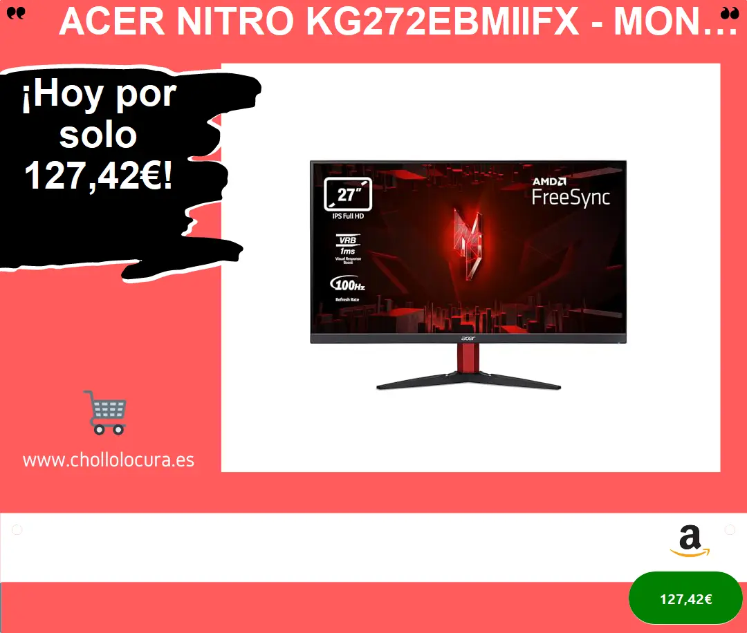 Acer Nitro KG272Ebmiifx - Monitor Gaming 27" Full HD 100 Hz (69 cm, 1920x1080, 16:9, 250 Nits, Tiempo de Respuesta 1ms VRB, AMD FreeSync, 1xVGA/2xHDMI 1.4) Monitor PC Gaming Color Negro