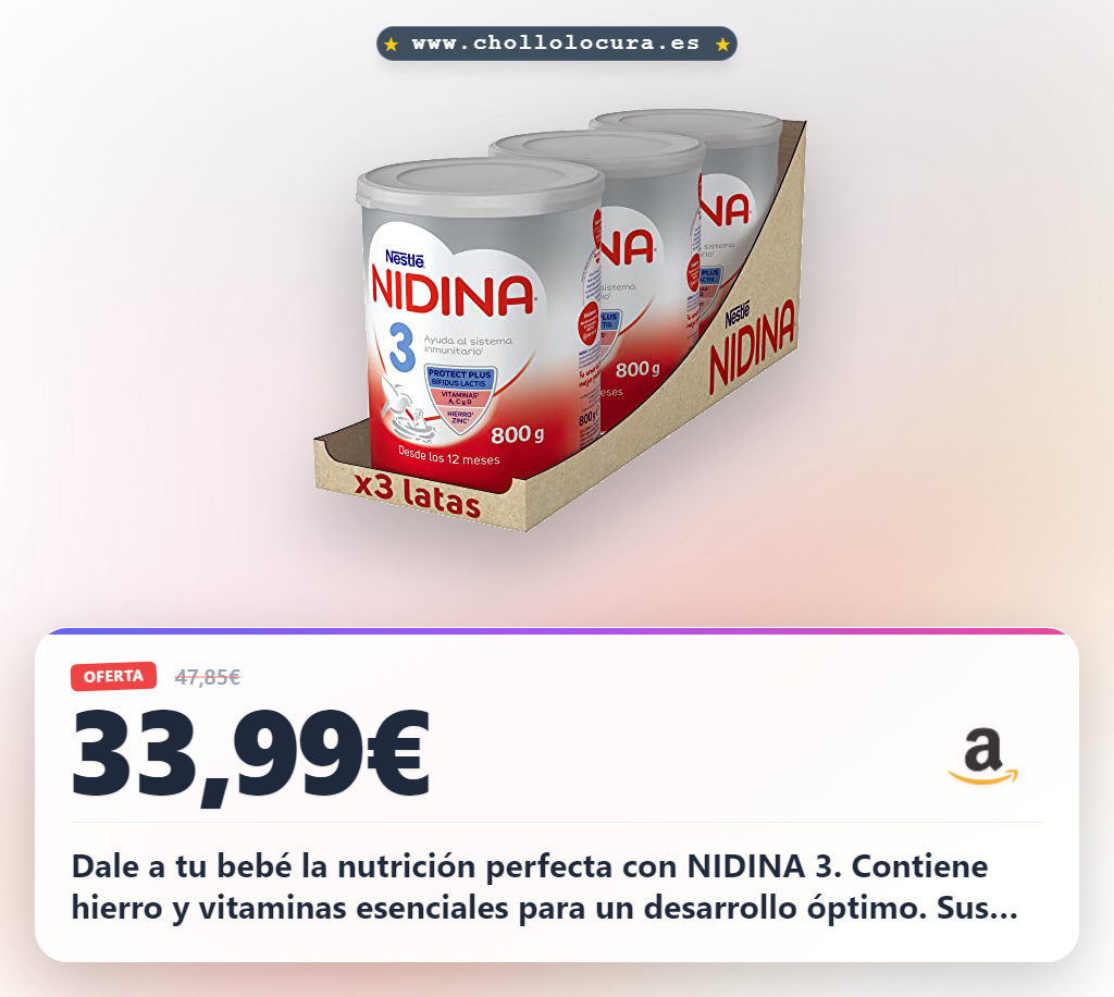 Aprovecha la fórmula Nestlé NIDINA 3 para crecimiento a partir de 12 meses con probióticos y vitaminas esenciales al mejor precio