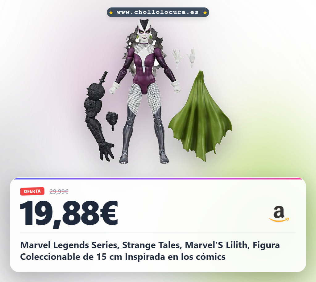 Marvel Legends Series, Strange Tales, Marvel'S Lilith, Figura Coleccionable de 15 cm Inspirada en los cómics