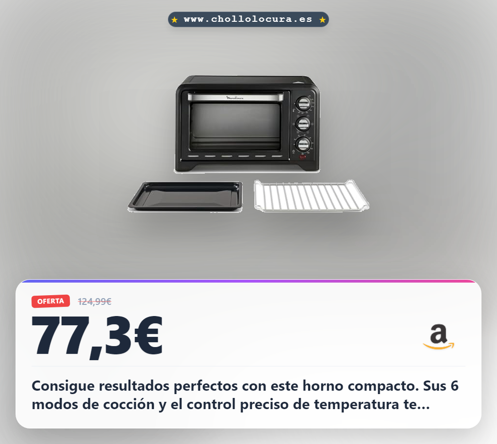 Aprovecha este horno de convección Moulinex compacto con 6 modos y acero inoxidable en oferta histórica
