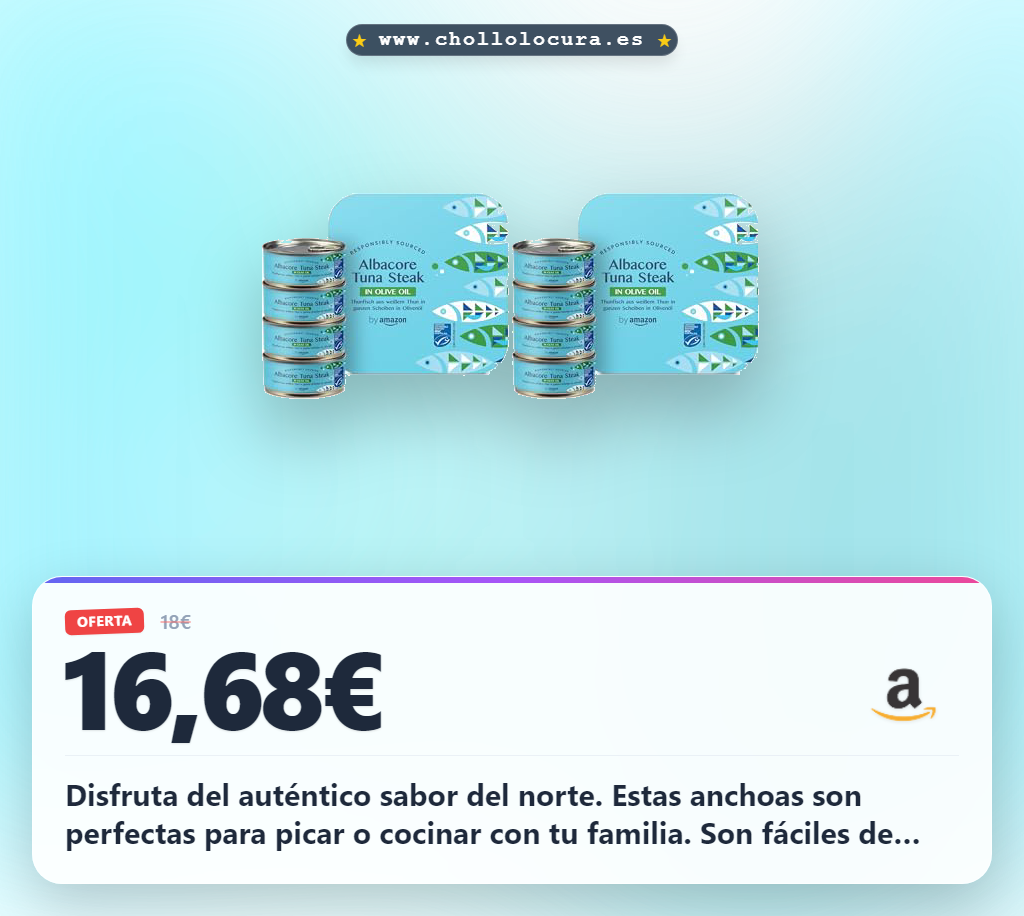Aprovecha el Bonito del Norte en aceite de oliva gourmet al mejor precio de oferta histórica