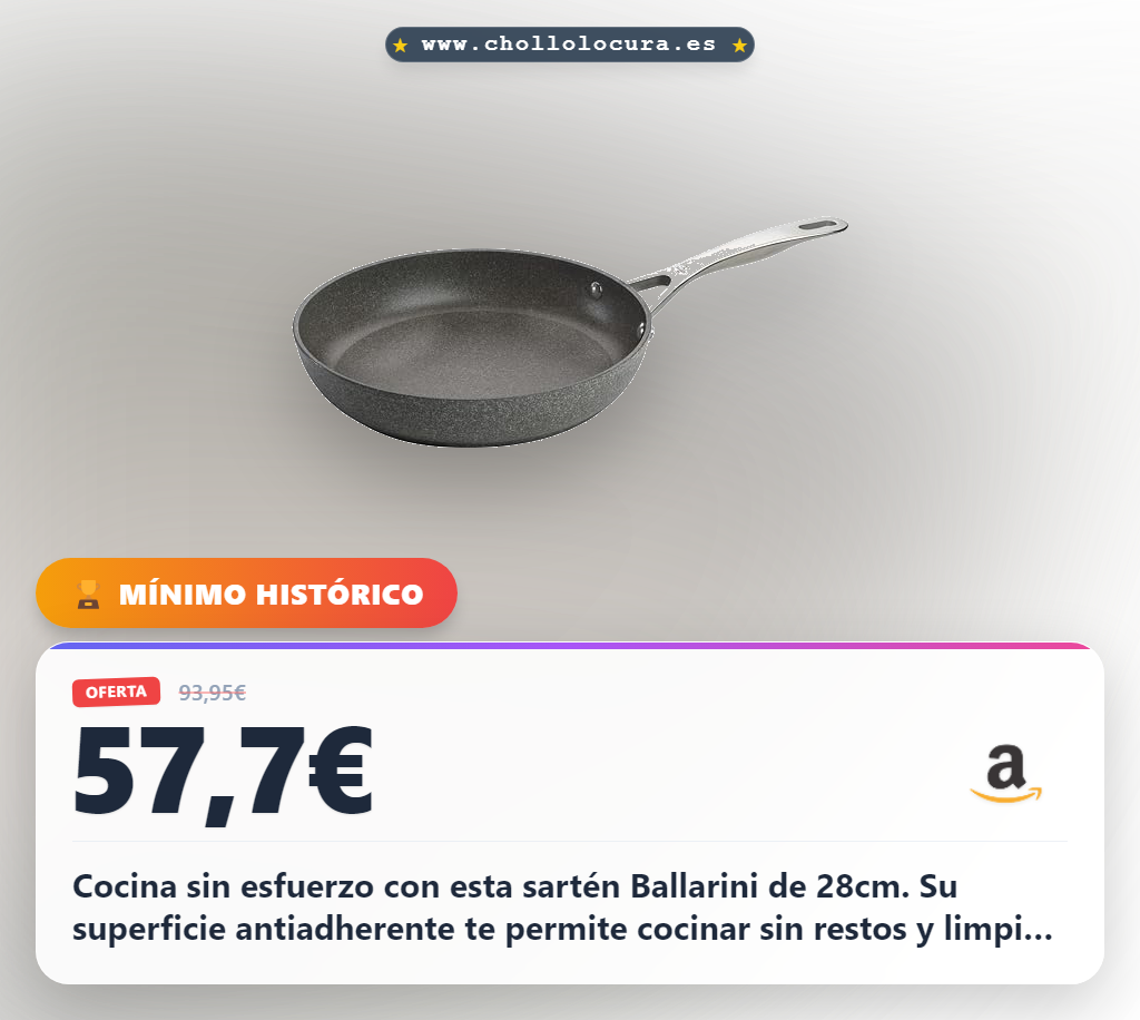 Consigue la sartén Ballarini Salina de 28cm antiadherente apta para lavavajillas al mejor precio del año en oferta histórica