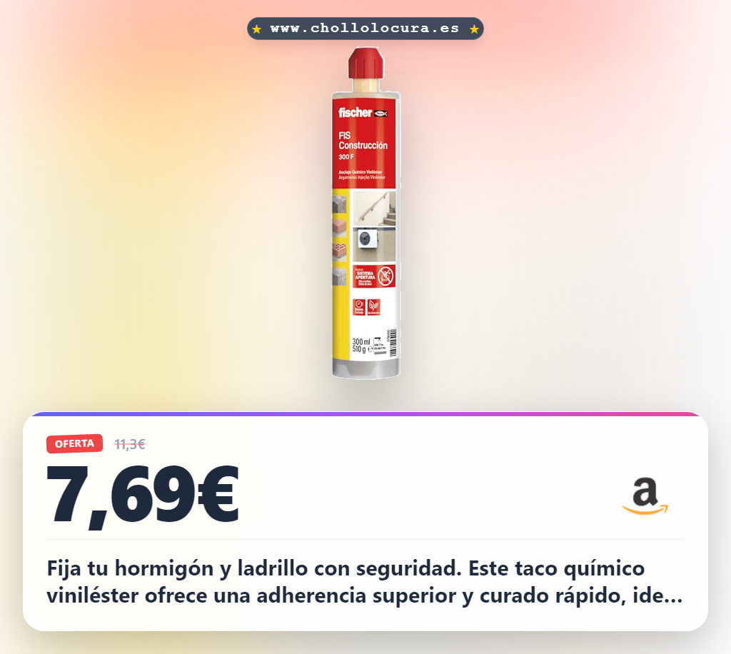 Consigue la resina viniléster FIS Construcción 300F para fijar hormigón y ladrillo hueco con curado rápido al mejor precio