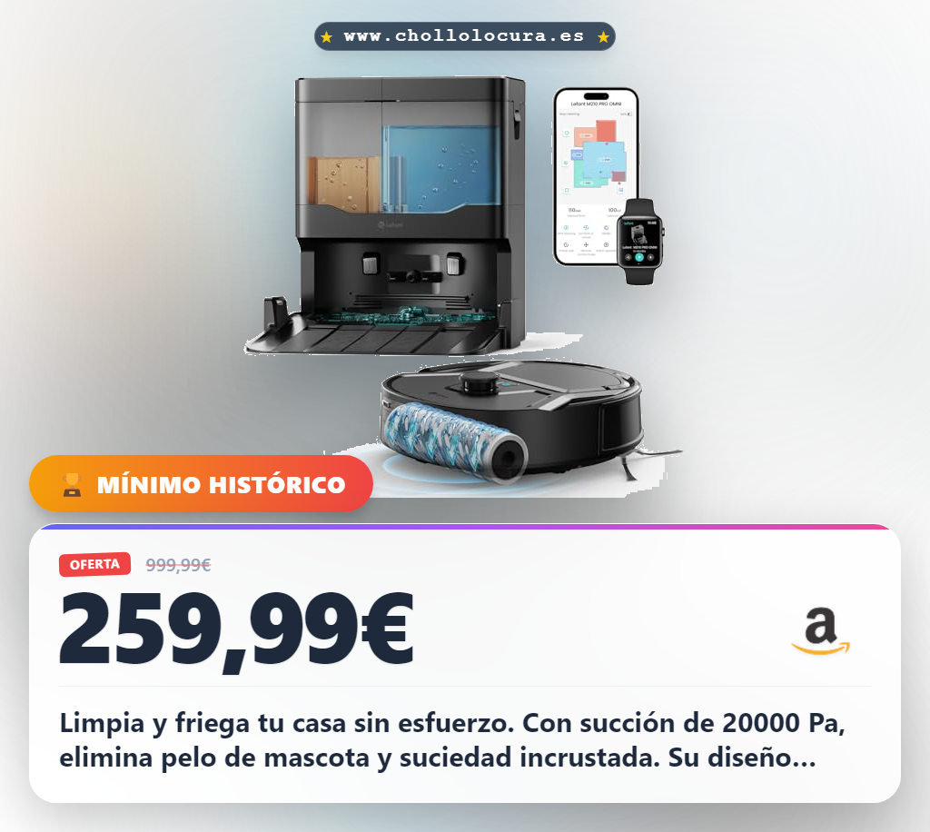 Aprovecha el robot aspirador y fregasuelos Lefant M210 Pro con succión de 20000 Pa al mejor precio de oferta