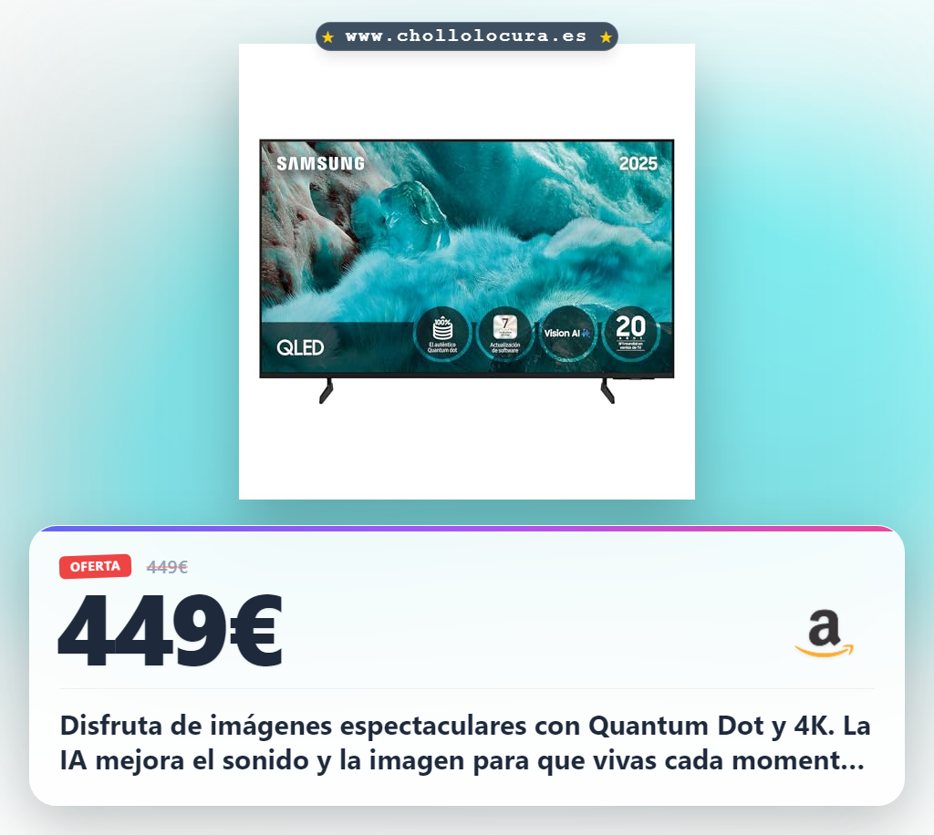 Aprovecha la TV Samsung QLED 55 Pulgadas con Vision AI y Quantum Dot en oferta histórica