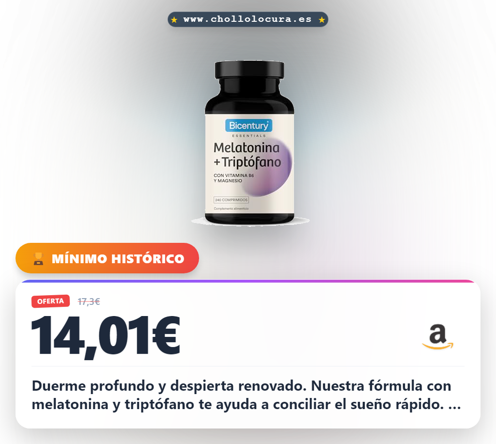 Consigue Bicentury Melatonina y Triptófano para un sueño reparador. Fórmula vegana sin gluten y lactosa. Aprovecha este chollo.