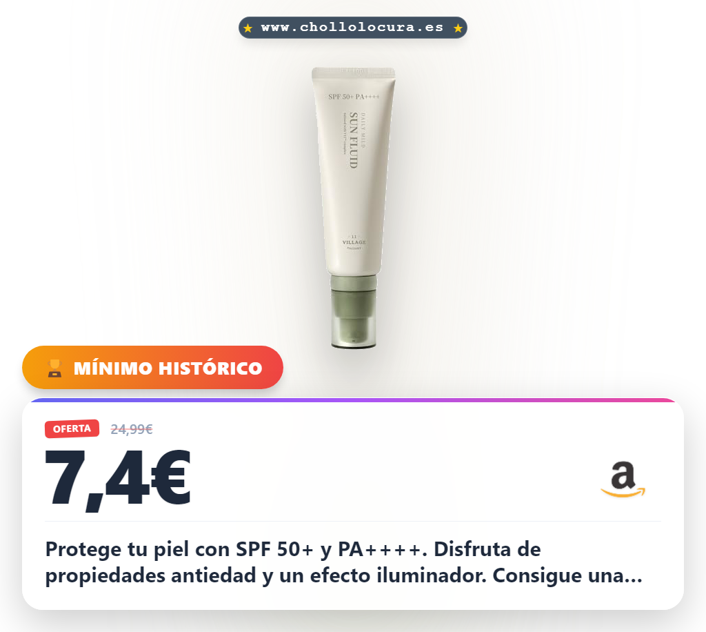 Aprovecha este protector solar SPF 50+ PA++++ con efecto antiedad y luminoso al mejor precio de oferta
