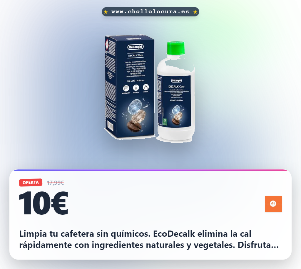 Aprovecha el descalcificador natural EcoDecalk para tu cafetera De'Longhi y disfruta de un café delicioso al mejor precio