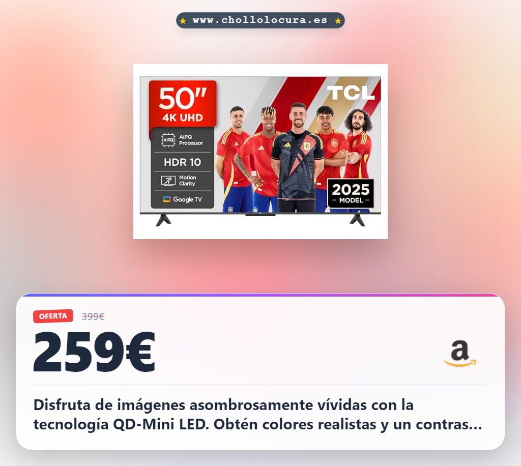 Consigue el televisor TCL 50V6C 4K UHD Smart TV con tecnología QD-Mini LED y QLED al mejor precio