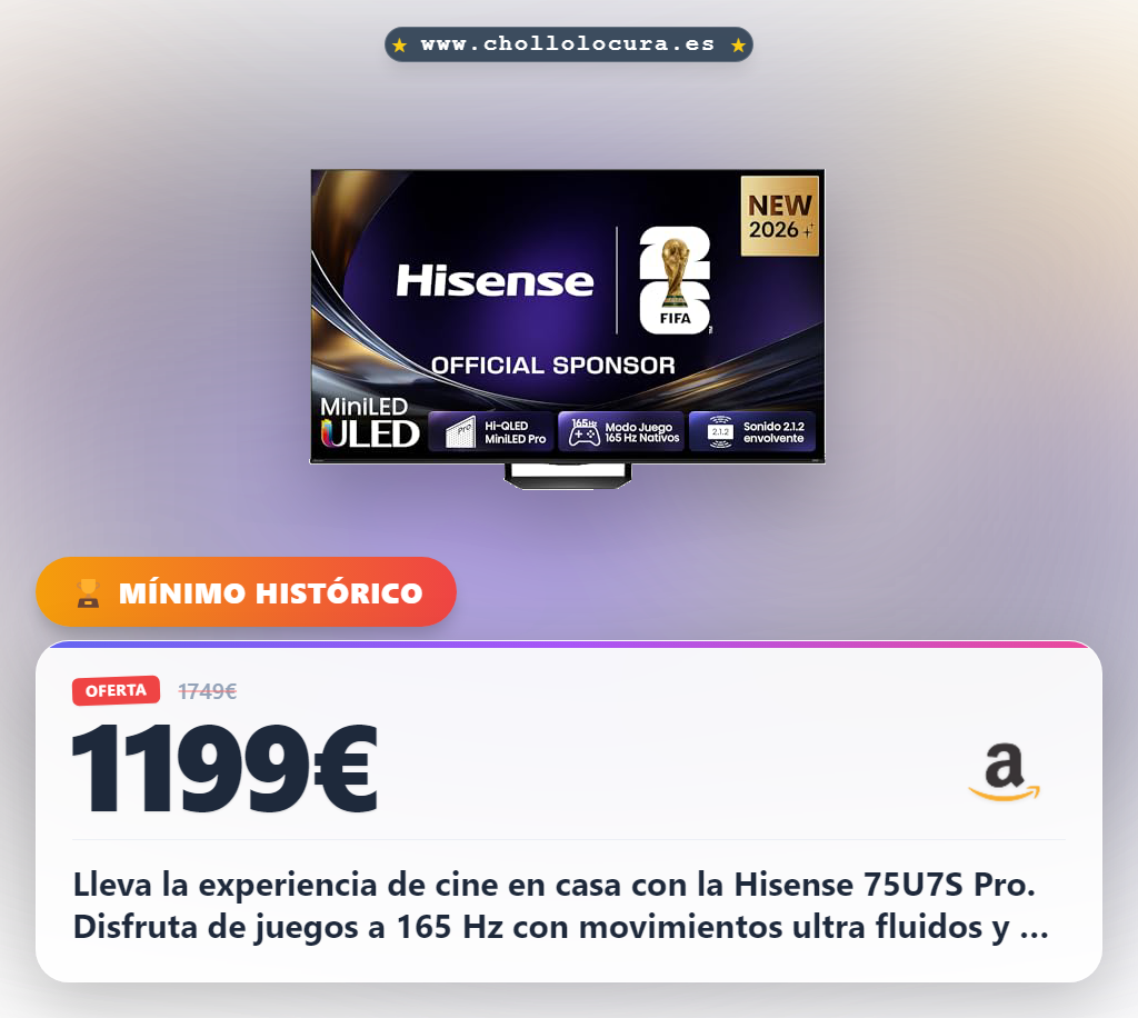 Aprovecha la TV Hisense 75U7S Pro MiniLED con Modo Juego 165 Hz y Dolby Vision IQ en oferta histórica