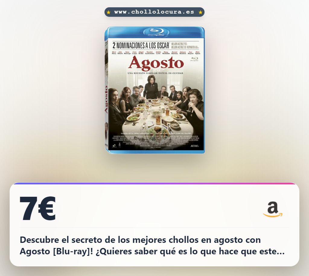 Obtén el Blu-ray de Agosto en oferta histórica y disfruta de este chollo imperdible para tu colección.