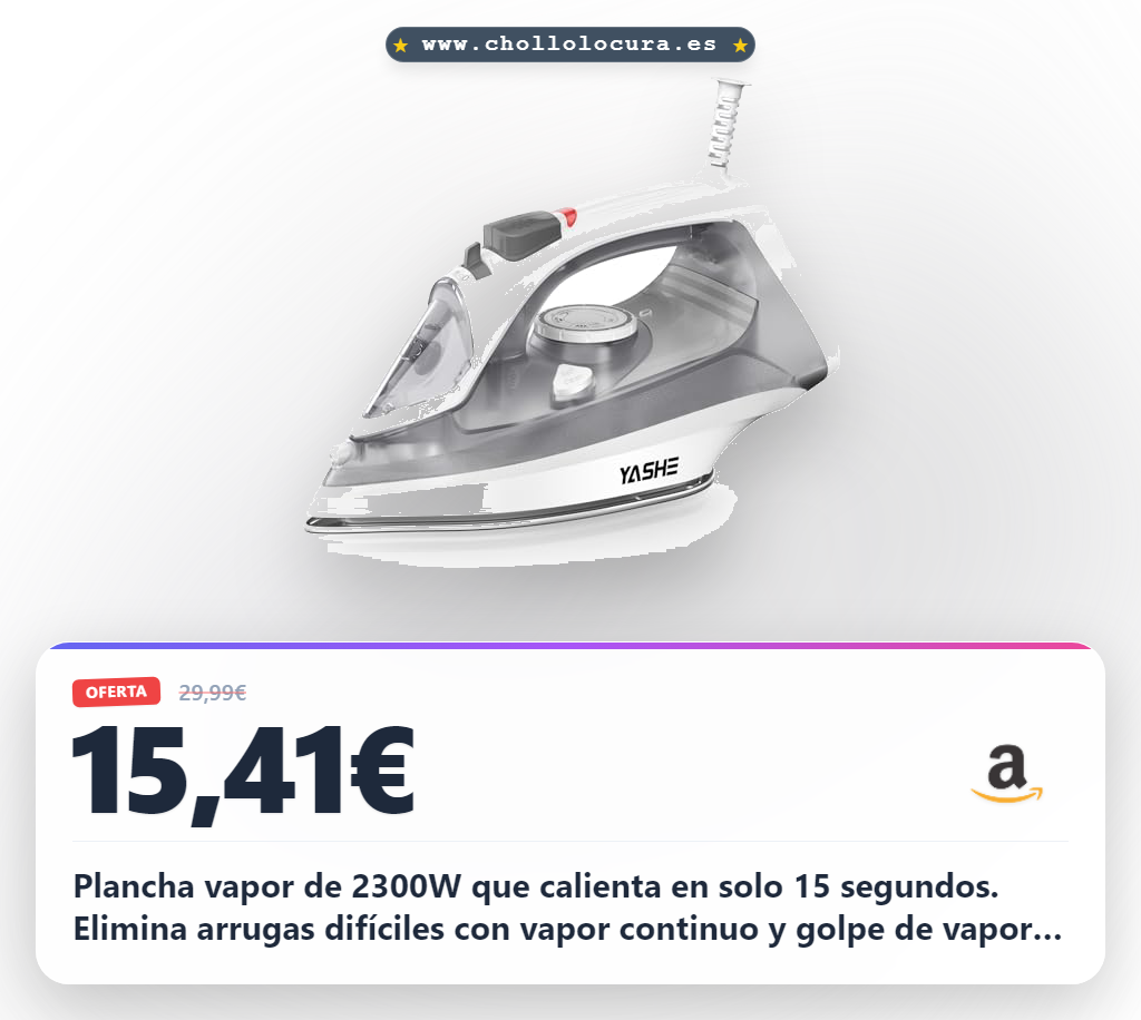 Encuentra plancha vapor profesional 2300W con vapor continuo y golpe de vapor a precio de chollo