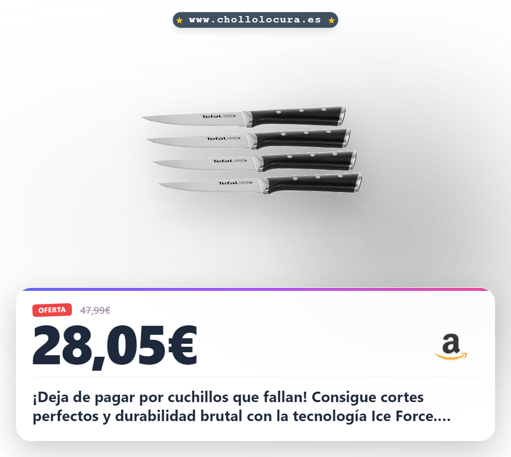 Aprovecha el set de 4 cuchillos Tefal Ice Force de acero inoxidable alemán y tecnología térmica para un acabado perfecto