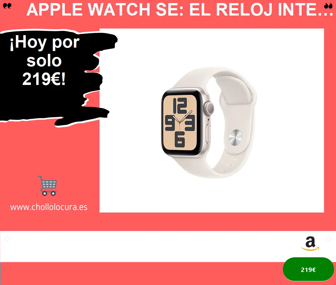 Apple Watch SE: El reloj inteligente para un estilo de vida más saludable y conectado