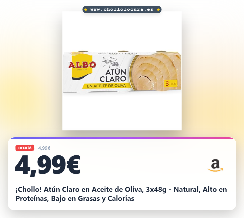 ¡Chollo! Atún Claro en Aceite de Oliva, 3x48g - Natural, Alto en Proteínas, Bajo en Grasas y Calorías