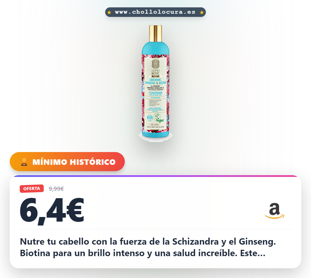 Obtén el bálsamo Natura Siberica para todo tipo de cabello con Schizandra, Ginseng y Biotina a precio de chollo