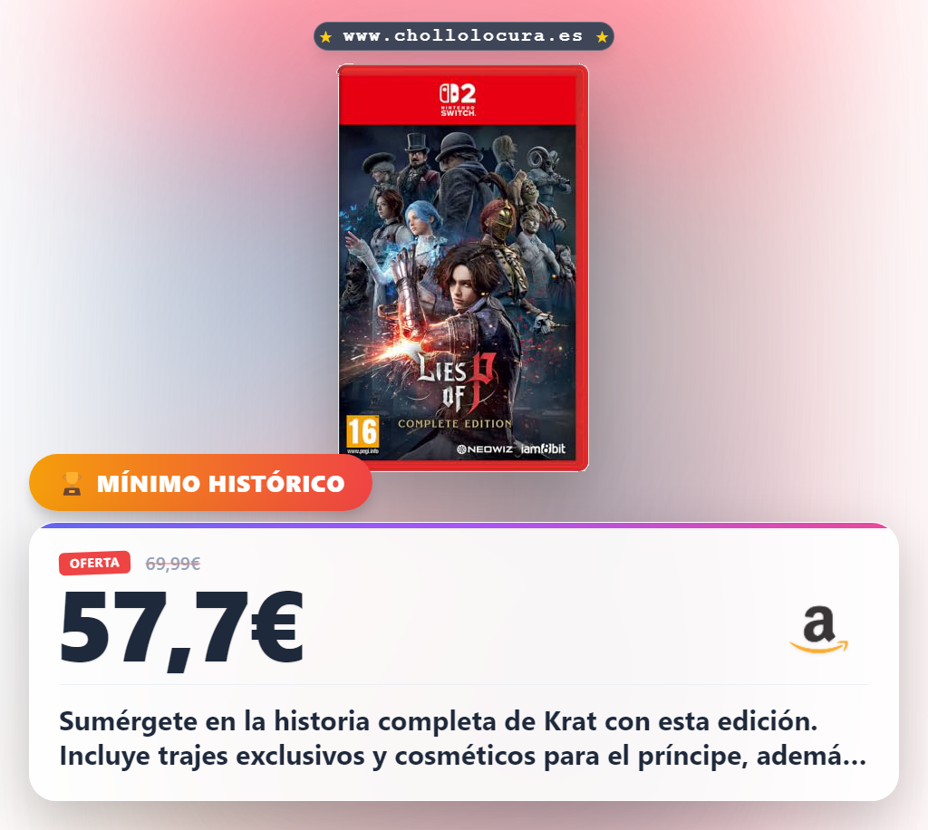 Consigue Lies of P Complete Edition para Switch 2 con trajes y cosméticos exclusivos