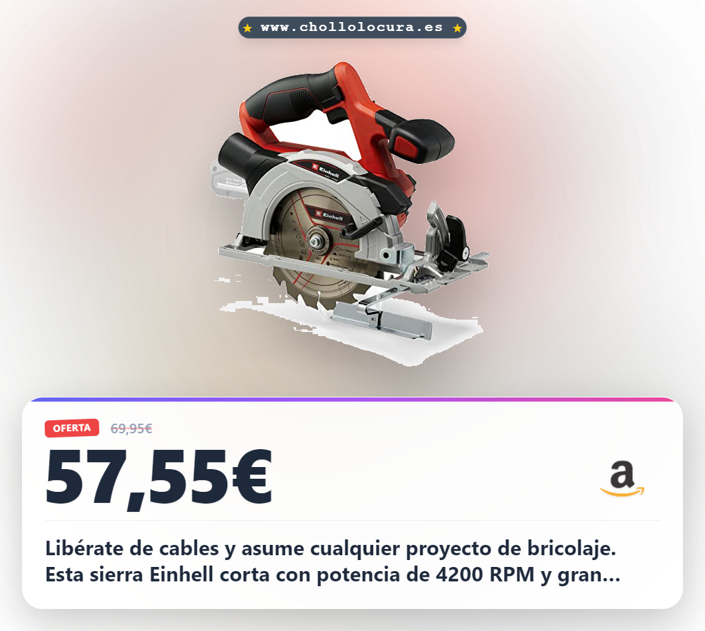 Obtén la sierra circular de mano Einhell TE-CS 18/150 Li-Solo inalámbrica al mejor precio para tu hogar