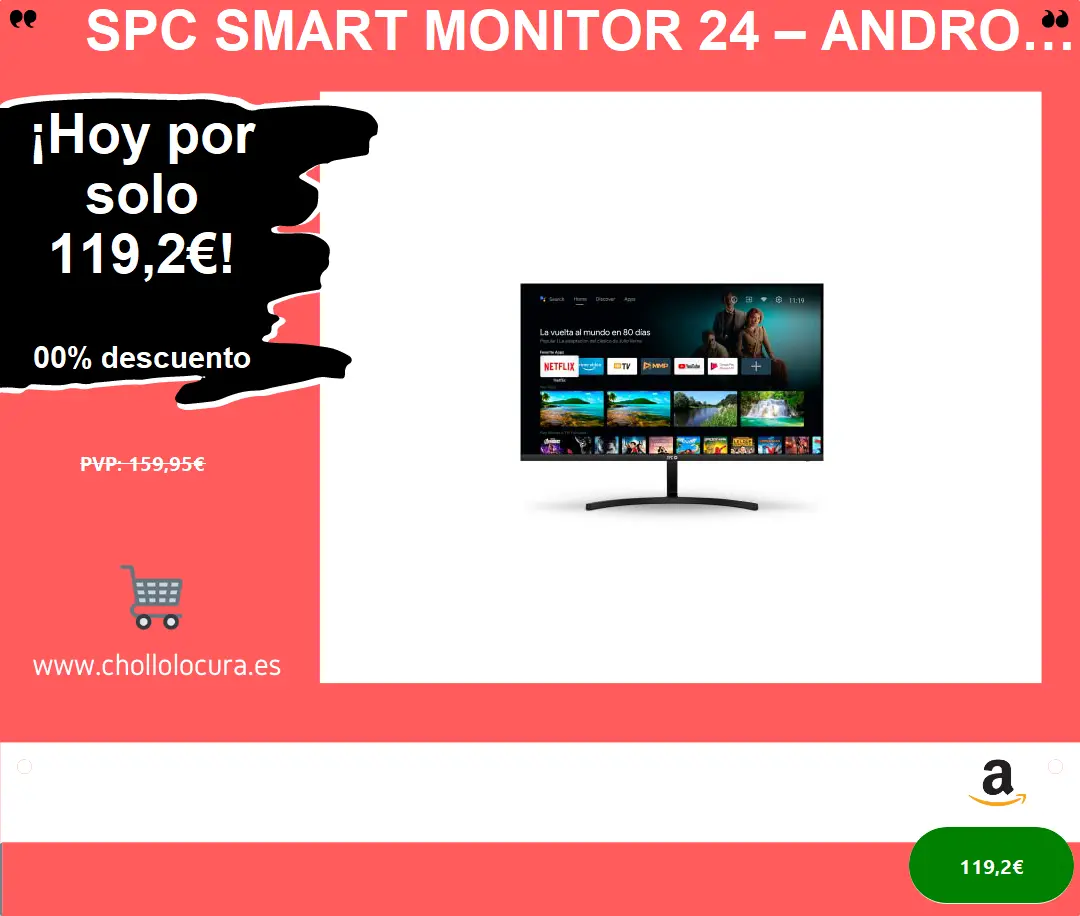 SPC Smart Monitor 24 – Android TV 24” Full HD, Altavoces Integrados, diseño Ultrafino, Mando a Distancia y Acceso a Streaming (Netflix, Prime Video, Youtube)
