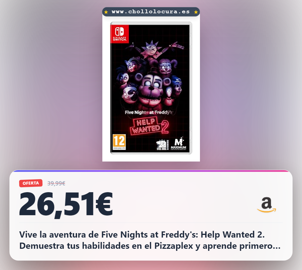 Aprovecha Five Nights at Freddy's Help Wanted 2 para Nintendo Switch y disfruta de Sister Location en oferta