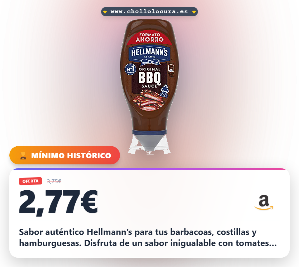 Consigue la salsa Hellmann's Barbacoa para barbacoas y hamburguesas al mejor precio de oferta
