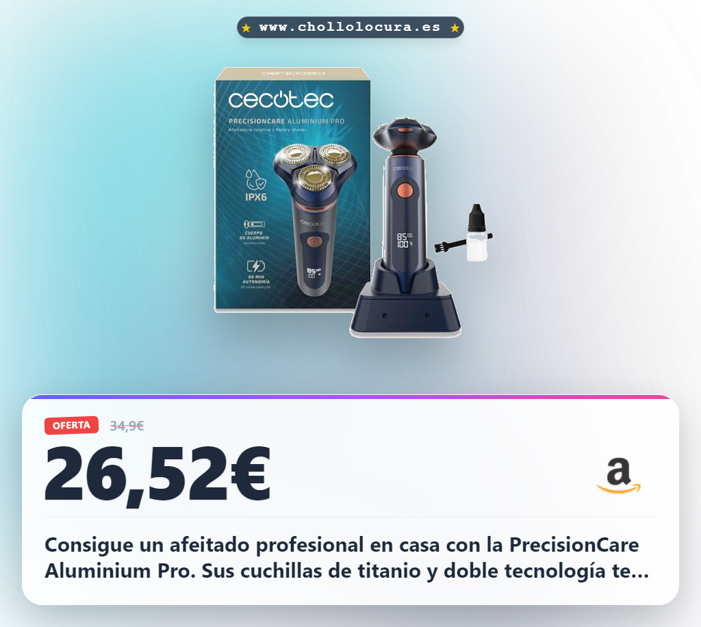 Aprovecha la afeitadora rotativa Cecotec PrecisionCare Aluminium Pro con cuchillas de titanio y pantalla LCD en oferta histórica