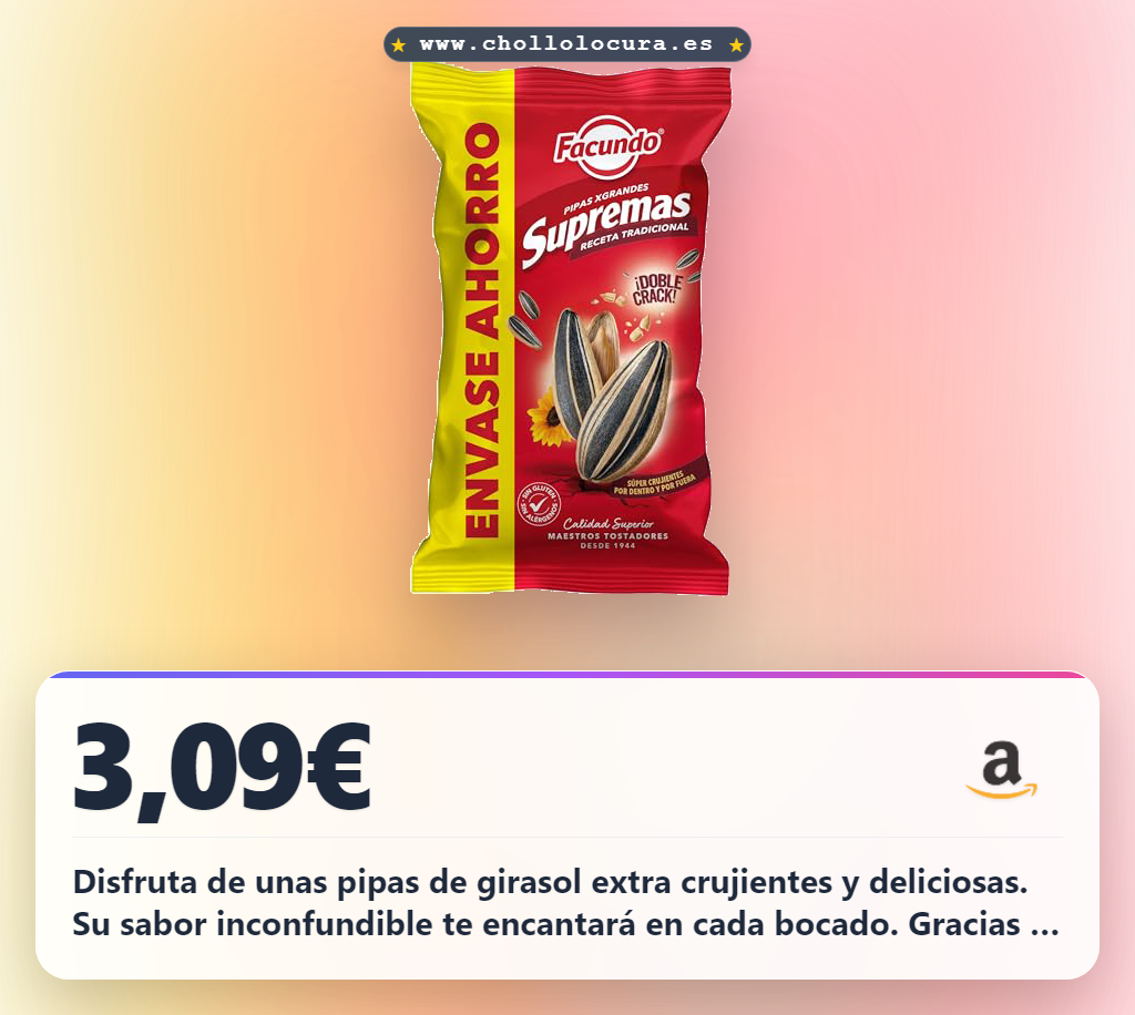 Aprovecha las pipas de girasol tostadas Facundo extra crujientes con tecnología Facundo Fresh al mejor precio
