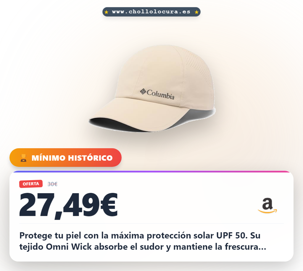 Aprovecha la gorra Columbia Silver Ridge IV con protección solar UPF 50 y tejido Omni Wick en oferta histórica