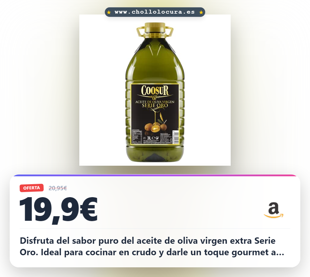 Aprovecha el Aceite de Oliva Virgen Serie Oro de Coosur en oferta histórica para cocinar en crudo