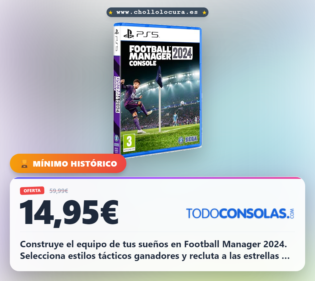 Aprovecha Football Manager 2024 para PS5 y construye el banquillo de clubes con ojeadores expertos