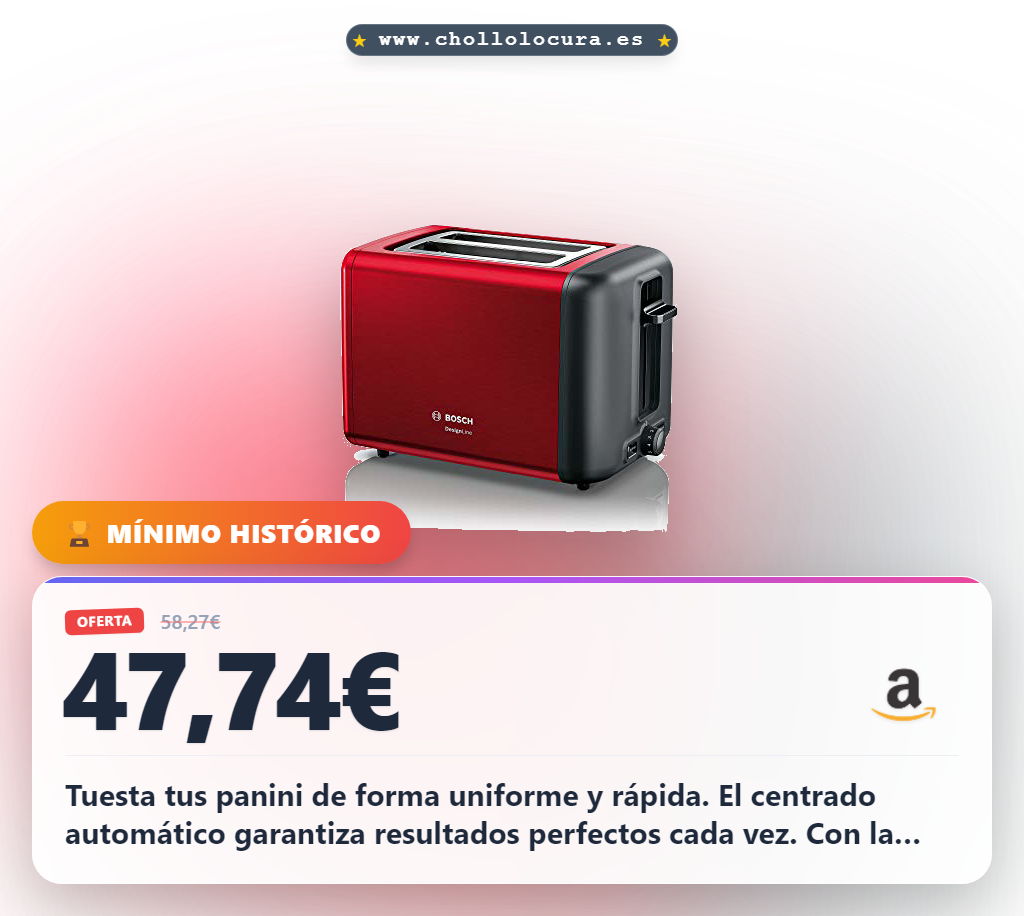 Adquiere la tostadora panini Bosch con centrado automático y función de descongelación a precio de chollo