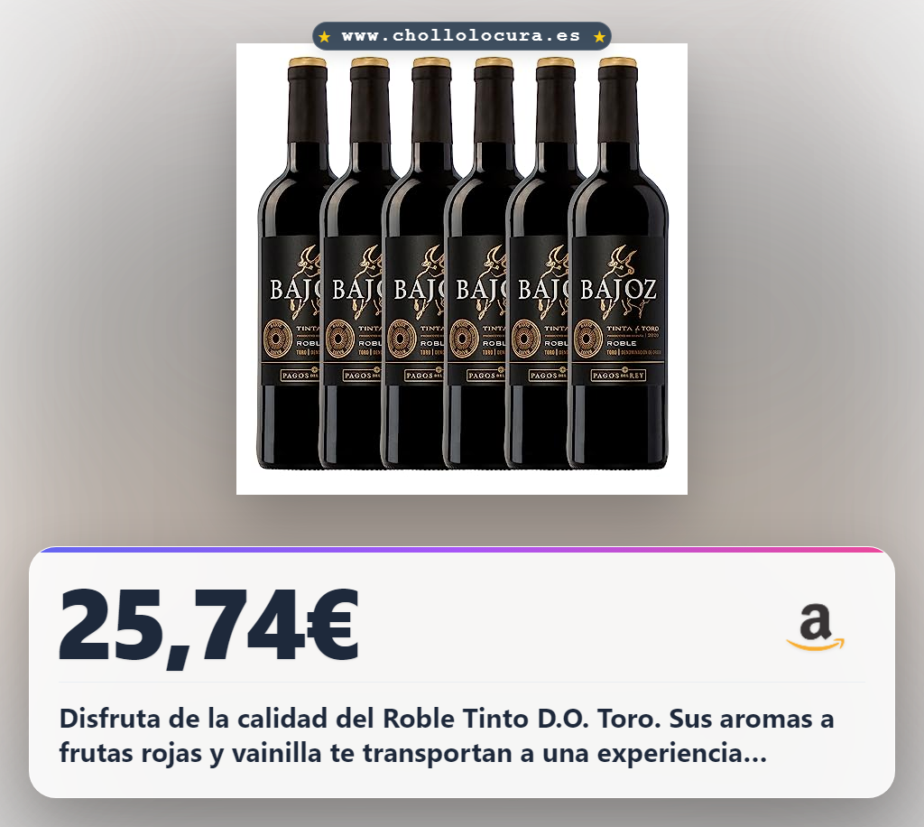 Aprovecha este Bajoz Roble Tinto D.O. Toro de 14% en oferta histórica para disfrutar de calidad