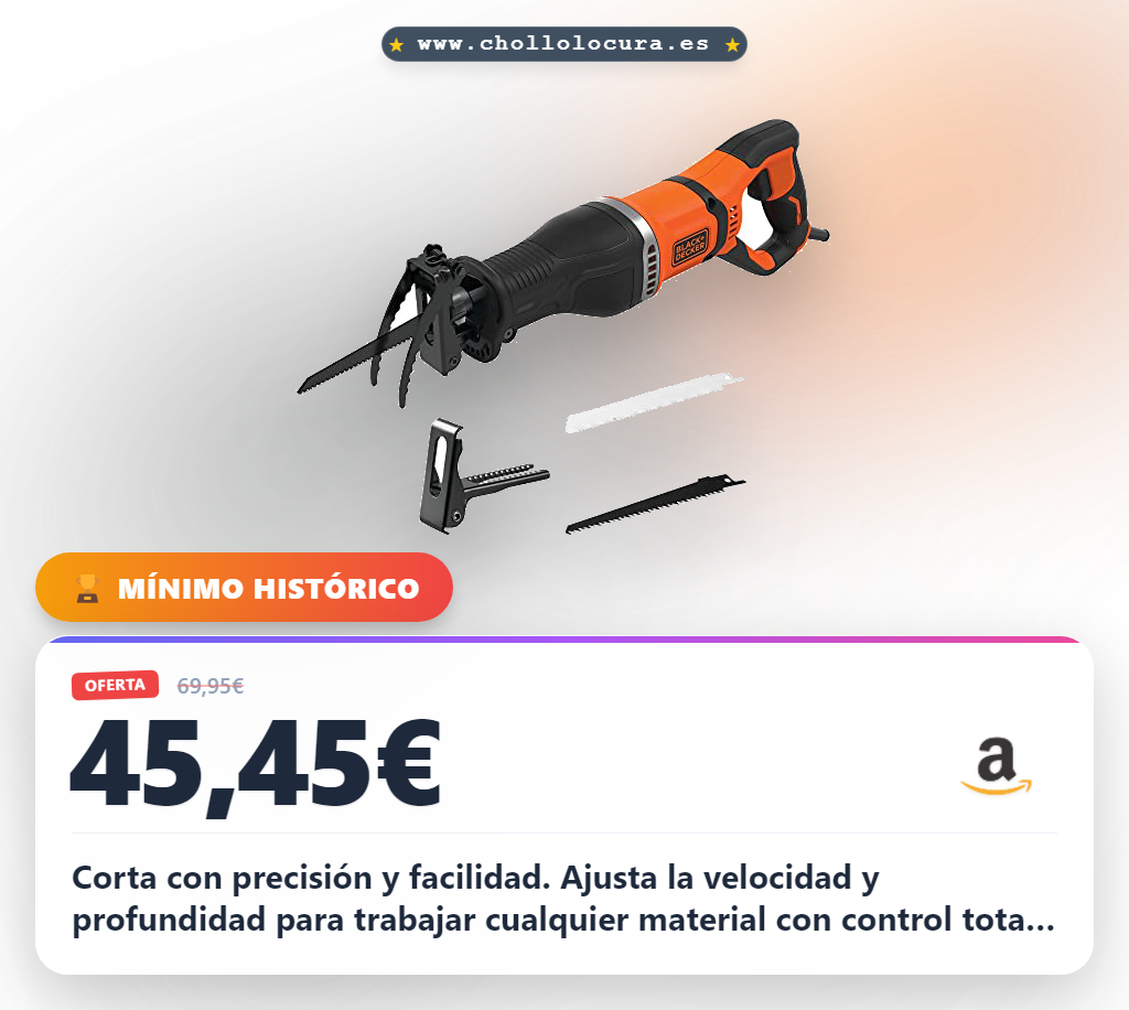 Aprovecha la Sierra de sable Black+Decker 750W con cambio de hoja sin herramientas y velocidad variable al mejor precio