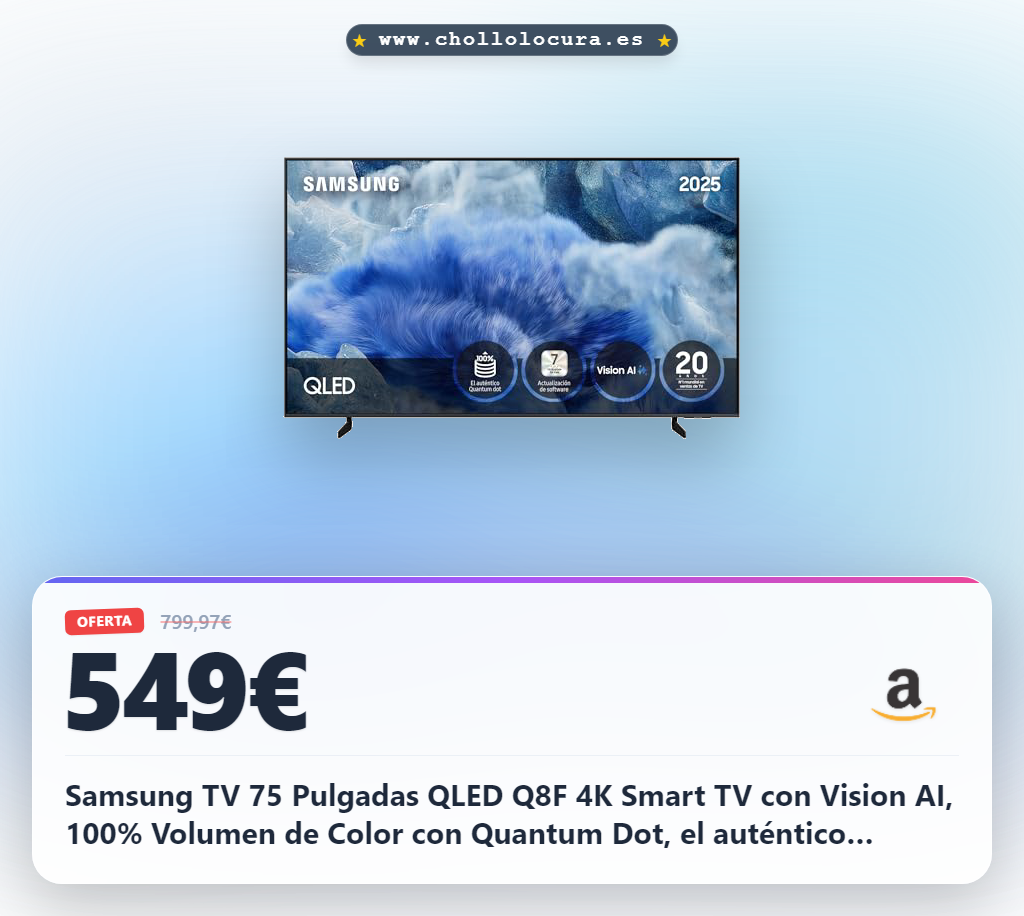 Aprovecha esta Samsung TV QLED 75 pulgadas 4K con Vision AI y Quantum Dot en oferta histórica