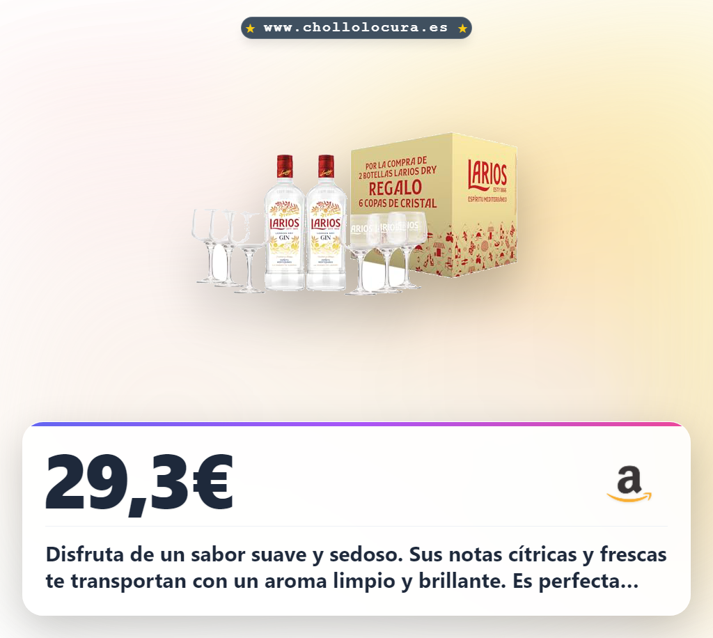 Aprovecha la Ginebra Larios Dry cítrica y sedosa para tus cócteles en oferta histórica