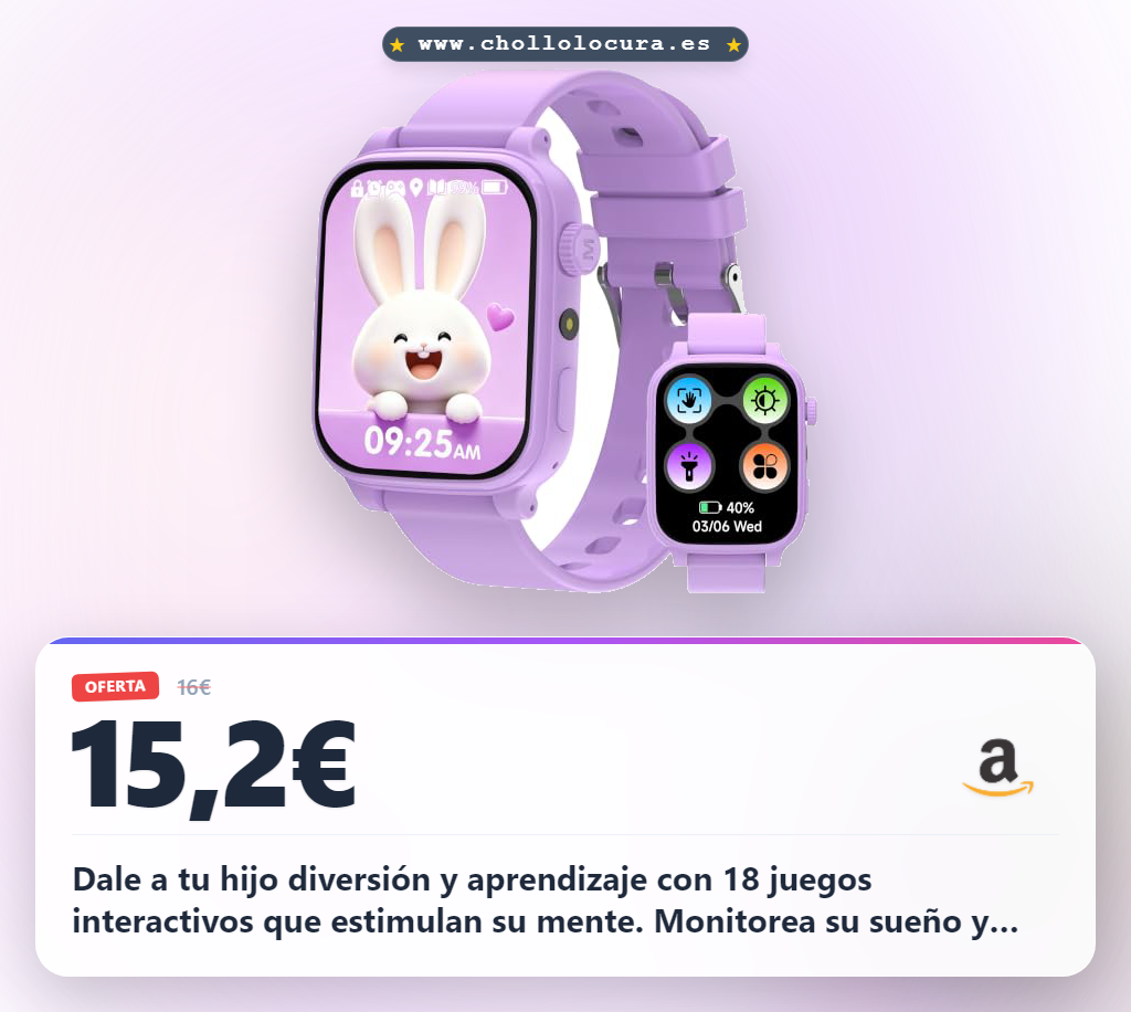 Aprovecha este reloj inteligente para niños con monitor de sueño y juegos educativos HD al mejor precio
