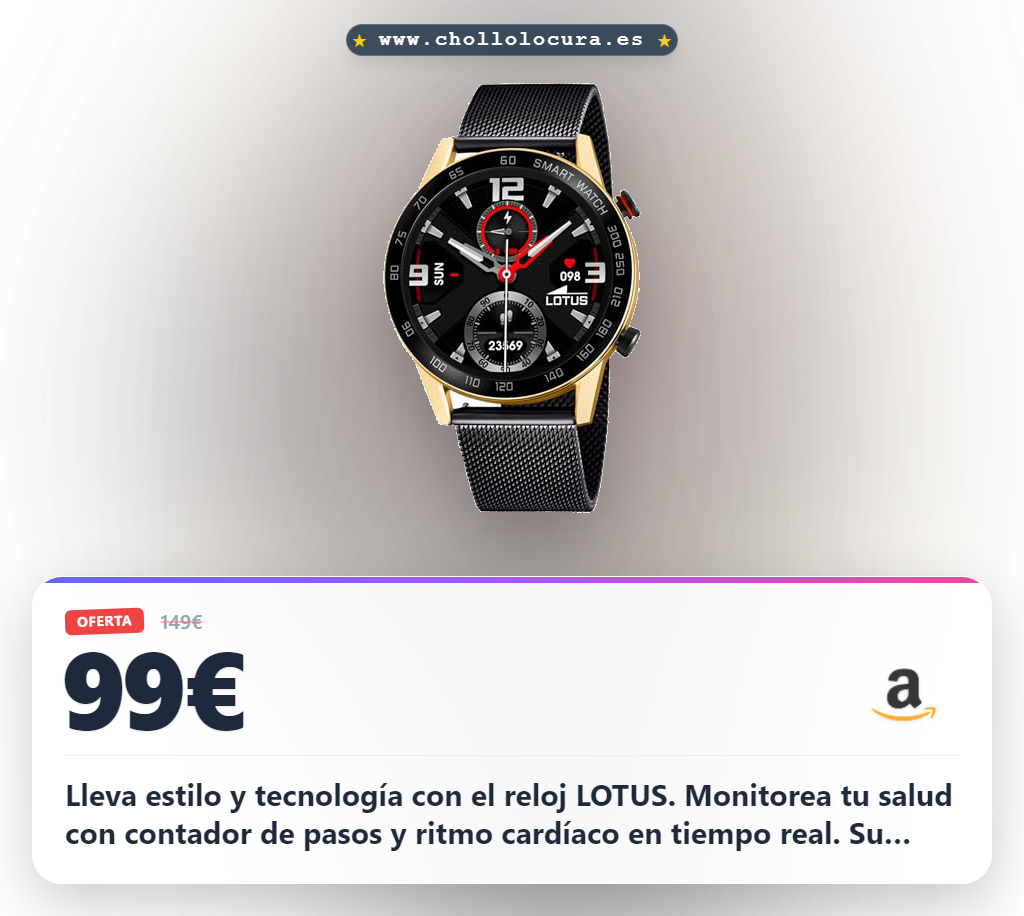 Aprovecha este reloj inteligente LOTUS hombre con correa de acero 316L y monitor de salud a precio de chollo en oferta histórica del año.