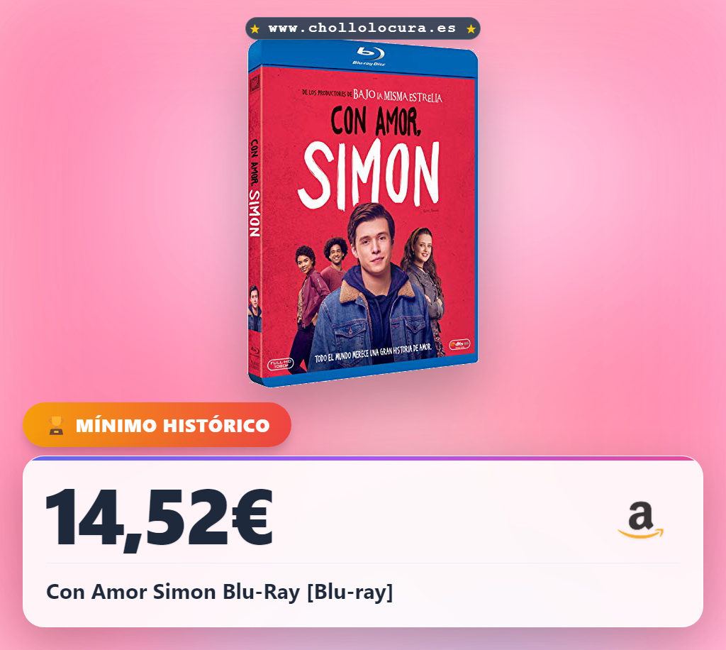 Disfruta de Con Amor Simon en Blu-Ray: la película que buscas a precio de chollo