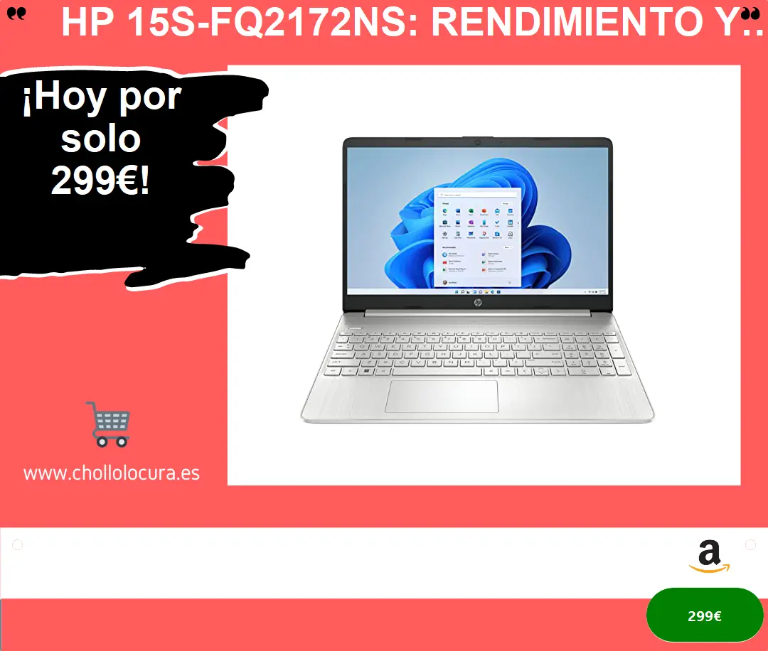 HP 15s-fq2172ns: rendimiento y almacenamiento en un portátil de 15.6