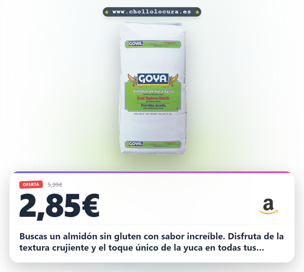 Aprovecha el Almidón de Yuca sin gluten Goya para celiacos y bollería al mejor precio