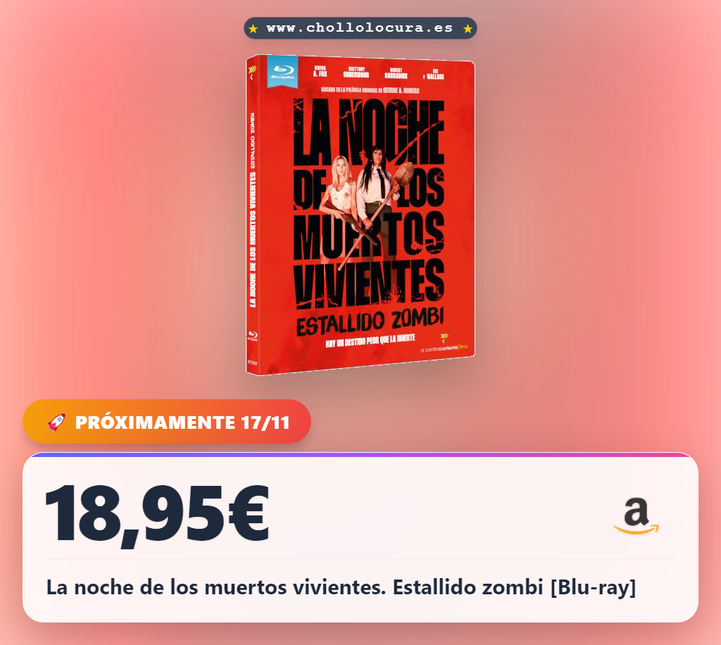La noche de los muertos vivientes. Estallido zombi [Blu-ray]