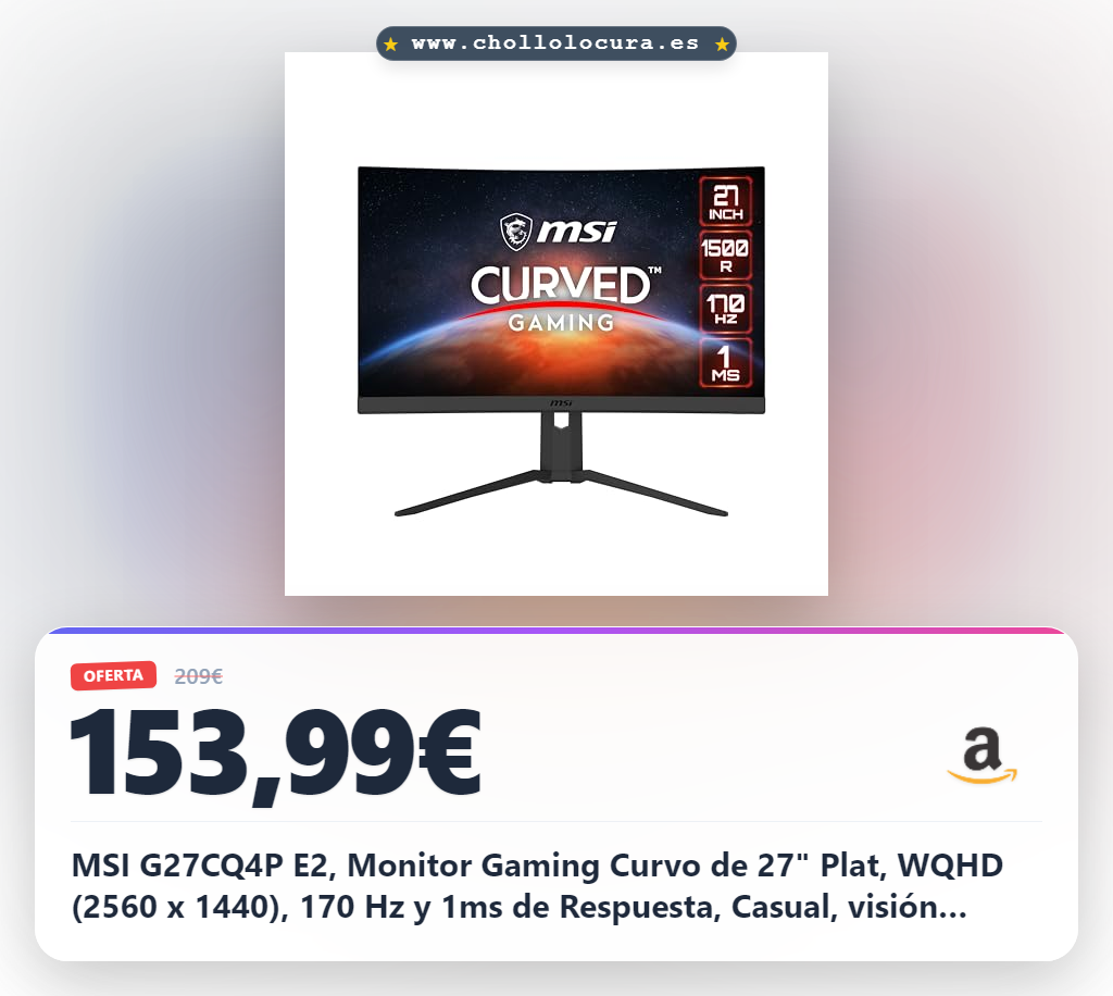 MSI G27CQ4P E2, Monitor Gaming Curvo de 27" Plat, WQHD (2560 x 1440), 170 Hz y 1ms de Respuesta, Casual, visión Nocturna, Negro