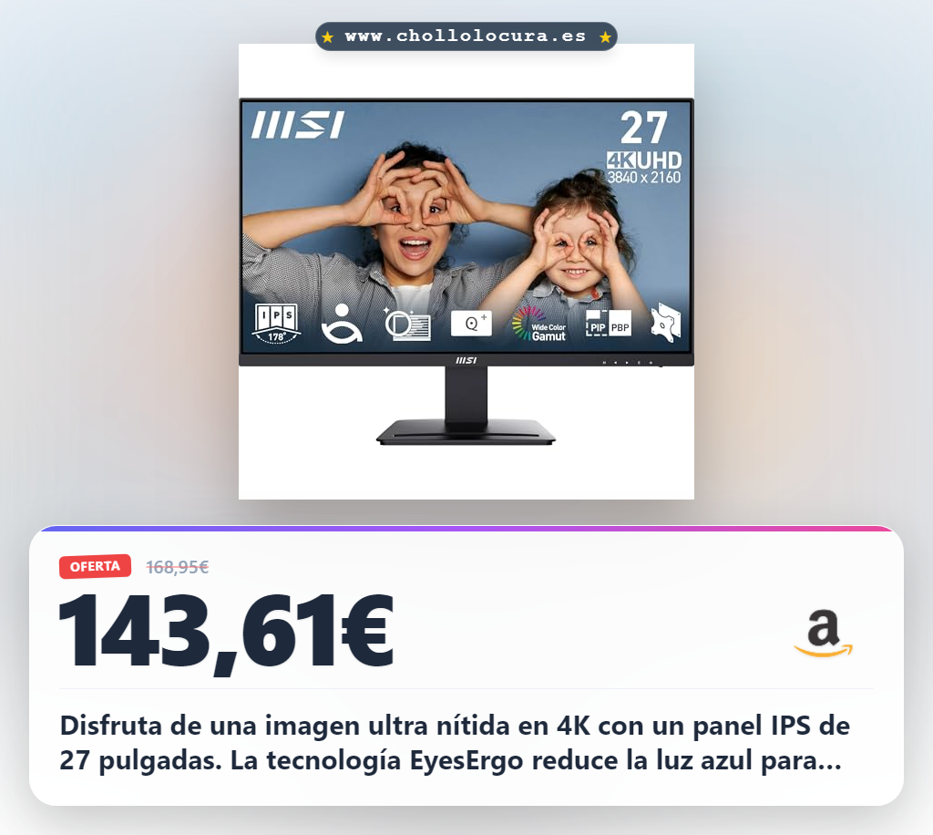 Consigue monitor MSI PRO MP273U 27 pulgadas 4K UHD con tecnología EyesErgo al mejor precio