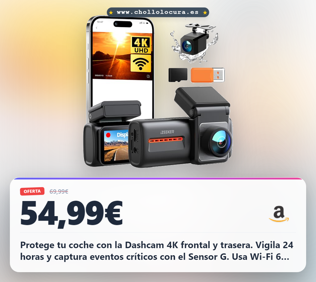 Descubre la Dashcam iZEEKER 4K Frontal y Trasera con Monitoreo 24H, Wi-Fi 6 y Sensor G al mejor precio
