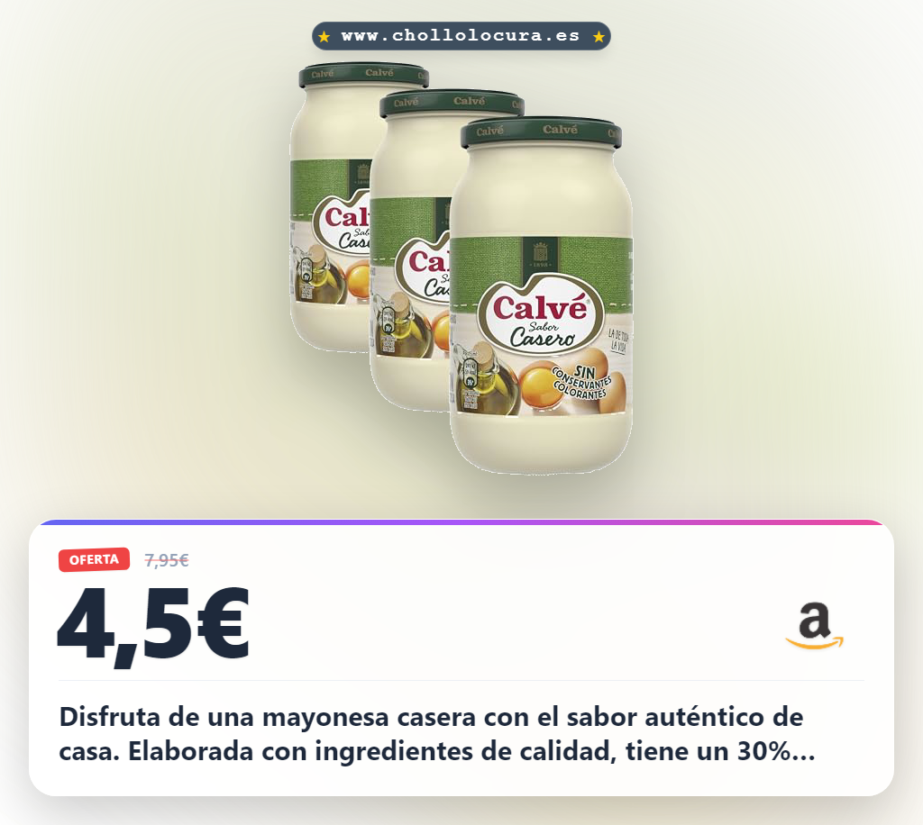 Aprovecha la mayonesa casera Calvé sin conservantes y baja en sal. Disfruta del sabor familiar al mejor precio