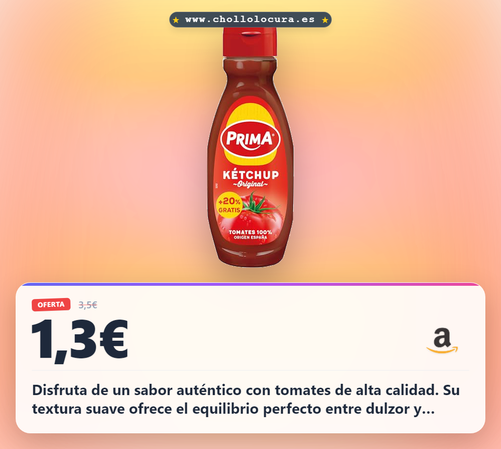 Aprovecha el kétchup de tomate natural sin gluten y lactosa para disfrutar el sabor auténtico al mejor precio