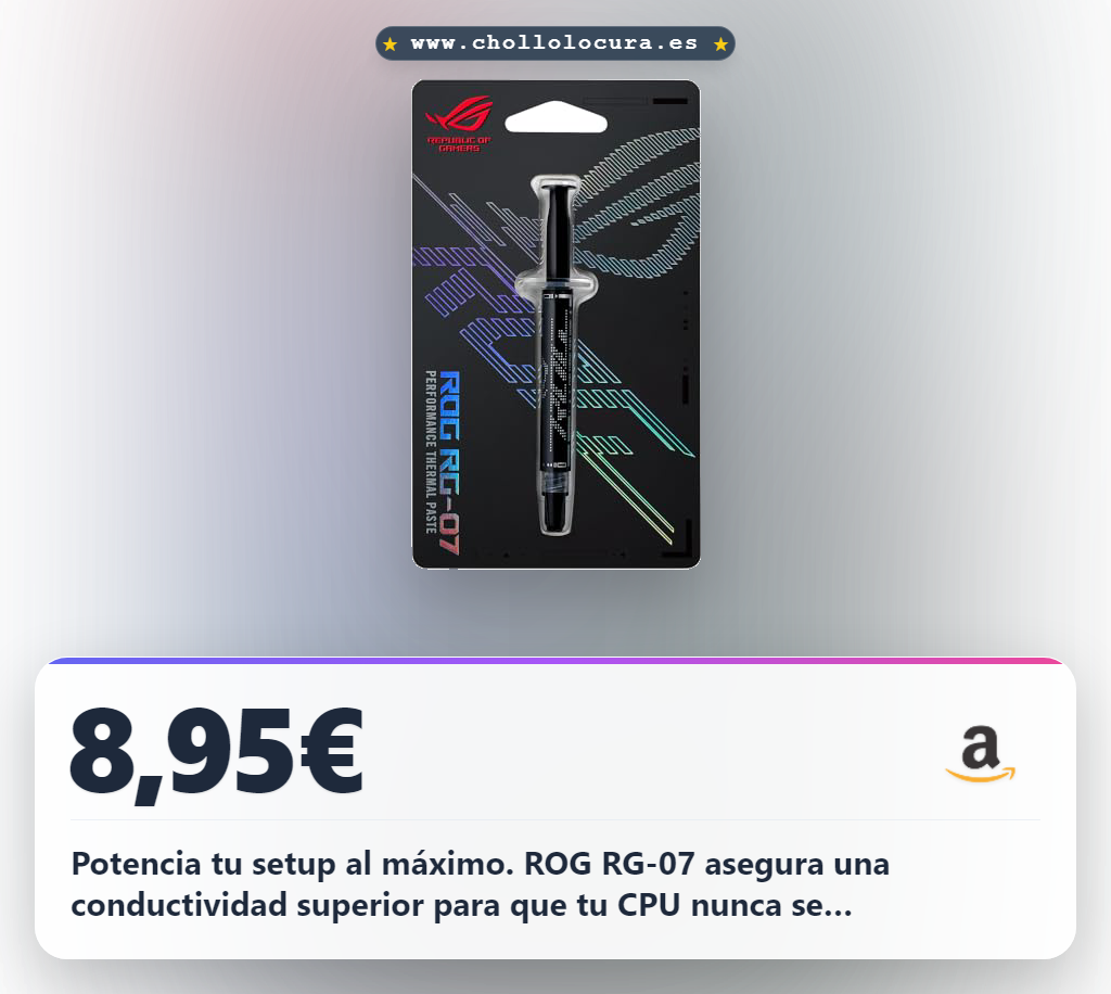 Aprovecha la pasta térmica ASUS ROG RG-07 Performance de alto rendimiento para máximo control de temperatura al mejor precio
