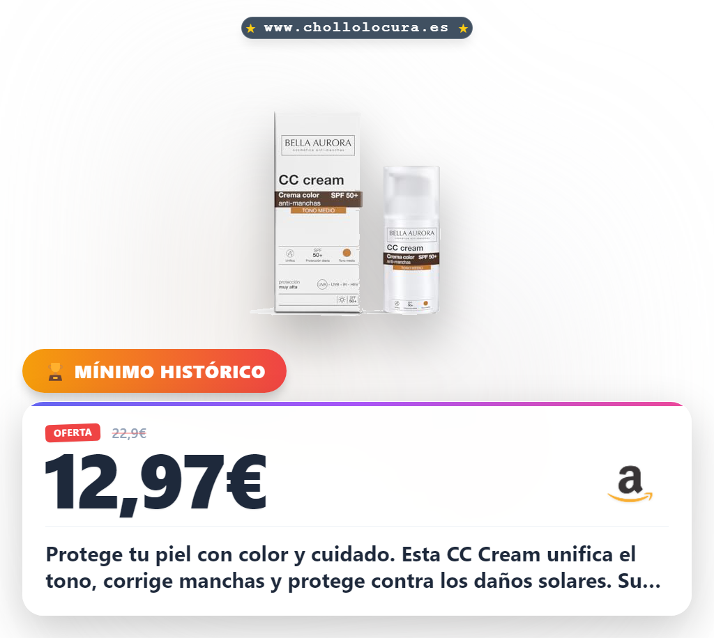 Aprovecha la CC Cream Bella Aurora con SPF 50+ para unificar el tono y corregir manchas al mejor precio